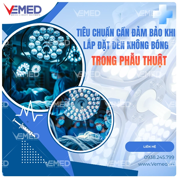 quy-trinh-lap-dat-den-khong-bong-trong-phau-thuat-3