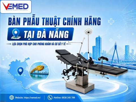 ban-phau-thuat-chinh-hang-tai-da-nang-lua-chon-phu-hop-8